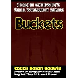 Coach Godwin's Buckets (Skill Training)