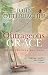 Outrageous Grace: Taking the Long Way Home