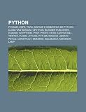 Python: Pygame, Zope, Trac, Sintaxe E Sem Ntica de Python, Guido Van Rossum, Cpython, Blender Publisher, Django, Wxpython, Pyq
