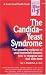 The Candida-Yeast Syndrome