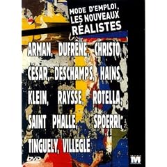 Les Nouveaux R�alistes , mode d'emploi