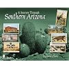 A Journey Through Southern Arizona