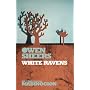 White Ravens (New Stories from the Mabinogion)