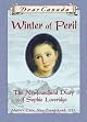 Dear Canada: Winter of Peril by Jan Andrews