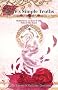 Love's Simple Truths - Meditations on Rumi & the Path of the Heart: Meditations on Rumi and the Path of the Heart