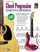 Guitar Chord Progression Encyclopedia (Ultimate Guitarist's Reference)