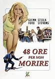48 Ore Per Non Morire