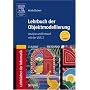 Lehrbuch der Objektmodellierung: Analyse und Entwurf mit der UML 2