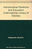 Interpersonal relations and education
