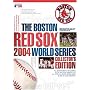 The Boston Red Sox 2004 World Series Collector's Edition