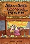 Sid and Sal's Famous Channel Marker Diner
