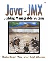 Java and JMX: Building Manageable Systems