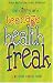 cover of The Diary of a Teenage Health Freak