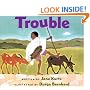 Trouble
