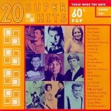 20th Century Rocks, Vol. 8: '60s Pop - Those Were the Days