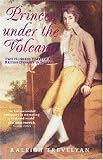 Books : Princes Under the Volcano