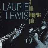 Review Laurie Lewis  / Laurie Lewis and Her Bluegrass Pals