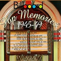 Billboard Pop Memories: 1945-1949