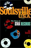 Soulsville, U.S.A.: The Story of Stax Records