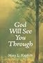 God Will See You Through
