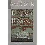 Rut, Rot or Revival: The Problem of Change and Breaking Out of the Status Quo book cover