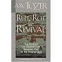 Rut, Rot or Revival: The Problem of Change and Breaking Out of the Status Quo