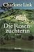Die Rosenzuchterin
