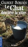 Le Chat derri�re la vitre