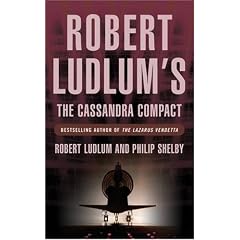 The Cassandra Compact (Covert One Novel)