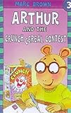 Arthur and the Crunch cereal contest