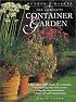 The Complete Container Garden