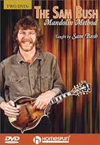 DVD- The Sam Bush Mandolin Method