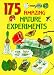 175 Amazing Nature Experiments