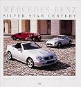 Mercedes-Benz: Silver Star Century