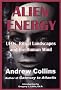 Alien Energy: UFOs, Ritual Landscapes and the Human Mind