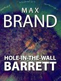 HoleintheWall Barrett
