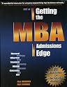 ABC of Getting the MBA Admissions Edge: International (officially supported by McKinsey & Co. and Goldman Sachs)