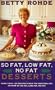 So Fat Low Fat No Fat Desserts