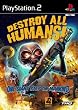 Destroy all Humans!