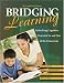 Books : Bridging Learning: Unlocking Cognitive Potential In and Out of the Classroom