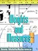 FREE Weights and Measures Study Guide: Conversion of over 1,000 units including Length, Area, Volume, Speed, Force, Energy, Electricity, Viscosity, Temperature, & more