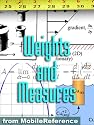 FREE Weights and Measures Study Guide: Conversion of over 1,000 units including Length, Area, Volume, Speed, Force, Energy, Electricity, Viscosity, Temperature, & more