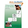 Erfolgsstrategien f�r den Hausbau: Das Handbuch zum Hausbau-Coaching