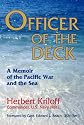 Officer of the Deck: A Memoir of the Pacific War and the Sea