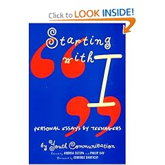 Starting With "I" : Personal Essays by Teenagers