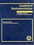 Analytical Instrumentation: Practical Guides for Measurement and Control (Practical Guides Series)