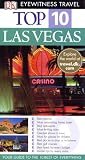 Travel : Las Vegas (Eyewitness Top 10 Travel Guide)