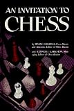 An Invitation to Chess: A Picture Guide to the Royal Game