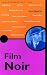 Film Noir (Pocket Essentials)