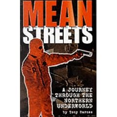 Mean Streets: A Journey Through the Northern Underworld